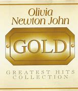 Image result for Olivia Newton-John Gold CD