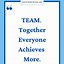 Image result for Encourage Teamwork Quotes