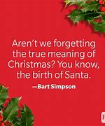Image result for Hysterical Christmas Quotes