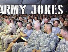 Image result for Jokes About the Military Services