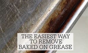 Image result for Baked-On Grease Remover - Grease Remover