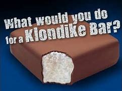 Image result for Klondike Bar Jokes