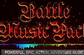 Image result for awesome battle music