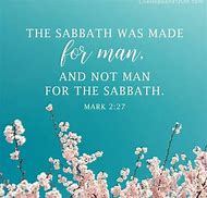 Image result for free pictures man was not made for the sabbath