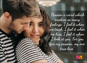 Image result for Quotes regarding Passionate Love