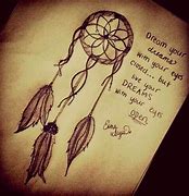 Image result for Dream Catcher Quotes