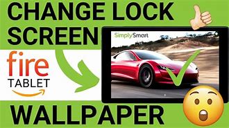 Image result for Changing Screensaver Kindle Fire
