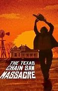 Image result for Texas Chain Saw Massacre