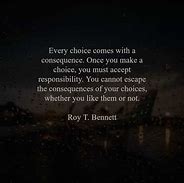 Image result for Last Choice Quotes