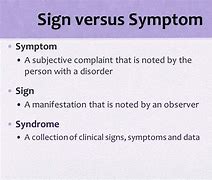 Image result for Difference Between Signs and Symptoms