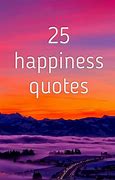 Image result for Our Happy Life Quotes