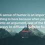 Image result for Have a Sense of Humor Quotes