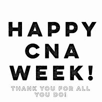 Image result for Cna Week Signs