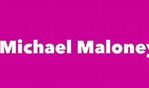 Image result for Michael Maloney NYC