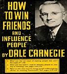 Image result for How To Win Friends & Influence People