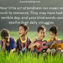 Image result for Quotes About Kindness for Kids