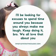 Image result for He Makes Me Laugh Quotes