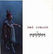 Image result for Mad Season Matcchbox