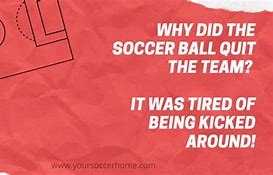 Image result for Soccer Ball Jokes