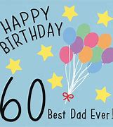 Image result for Dad 60th Birthday Message
