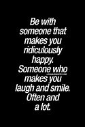 Image result for Quotes About Someone Making You Happy
