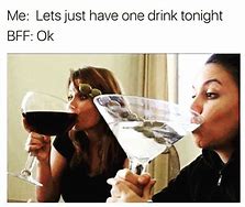 Image result for Drinking Wine Meme