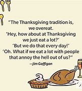 Image result for Funny Thanksgiving Quotes