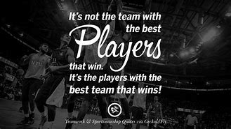 Image result for Sports Teamwork Quotes Motivational