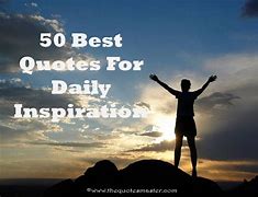 Image result for 50 Best Quotes
