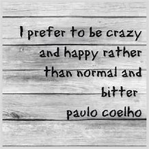 Image result for Short Crazy Quotes
