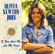 Image result for Olivia Newton-John If You Love Me Let Me Know Album