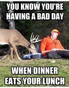 Image result for Funny Hunting Quotes and Jokes