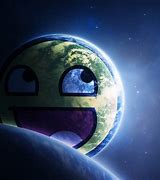 Image result for Epic Face Earth