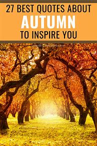Image result for Autumn Quotes and Sayings