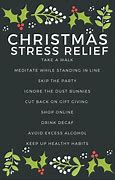 Image result for Christmas Stress Relief