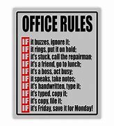 Image result for Funny Office Signs Memes