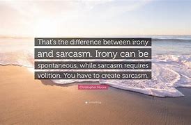 Image result for Pictures with Irony Phrases