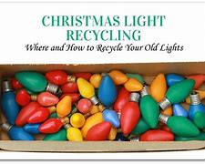 Image result for Home Depot Christmas Light Recycle