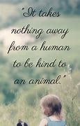 Image result for Animals Thoughts About People