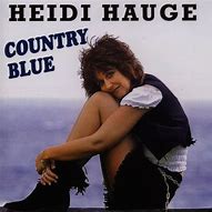 Image result for Heidi Hauge Country Singer