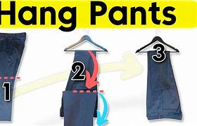 Image result for How Can I Hang Pants Clothes