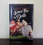 Image result for Save the Date Morgan Matson
