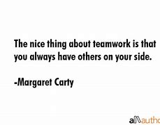 Image result for Quotes About Teamwork and Helping Others