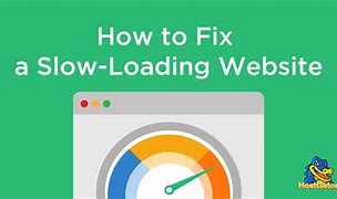 Image result for Slow Loading Web Pages