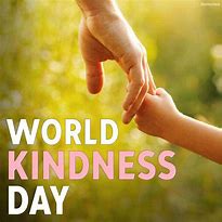 Image result for World Kindness Day Quotes