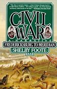 Image result for Civil War Shelby Foote Quotes