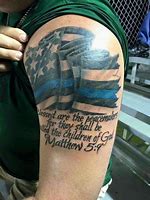 Image result for Quotes for Law Enforcement Tattoos