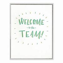 Image result for Welcome to the Team Thoughts