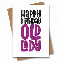 Image result for Happy Birthday Old Lady