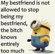 Image result for Quotes Funny Best Friend BFFs